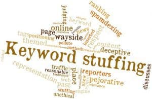 keyword stuffing is not what search engines are looking for